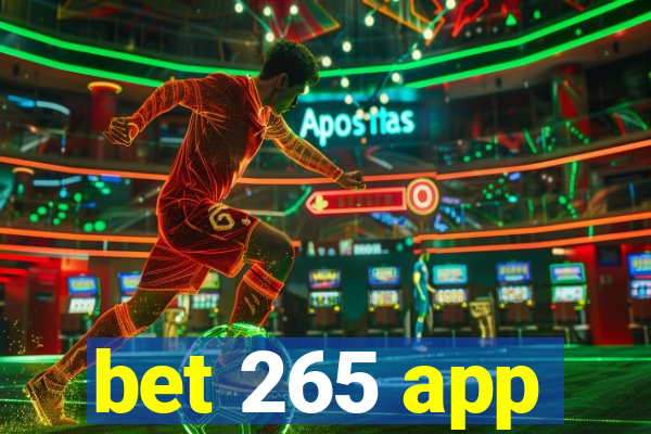 bet 265 app
